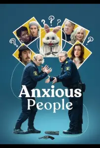 Тревожные люди (сериал 2021)